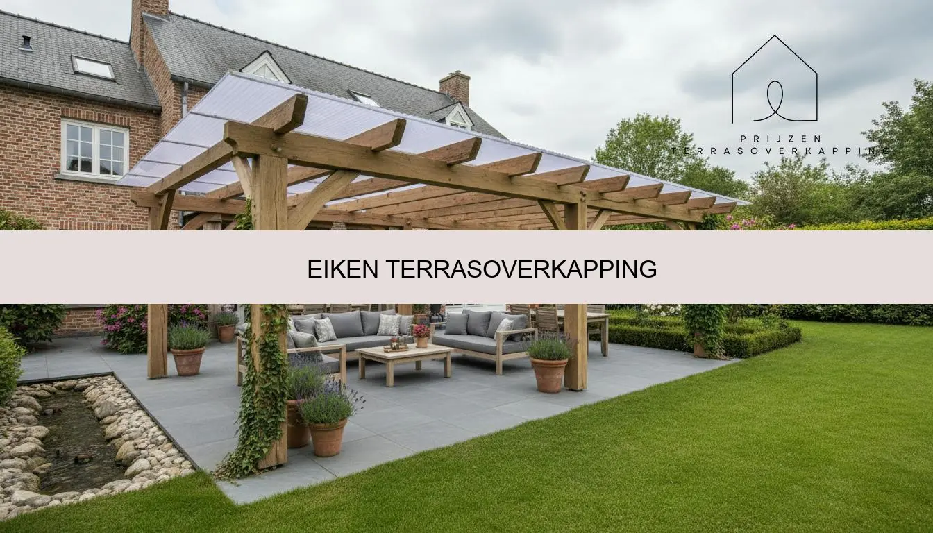 Eiken terrasoverkapping op maat: offerte & advies