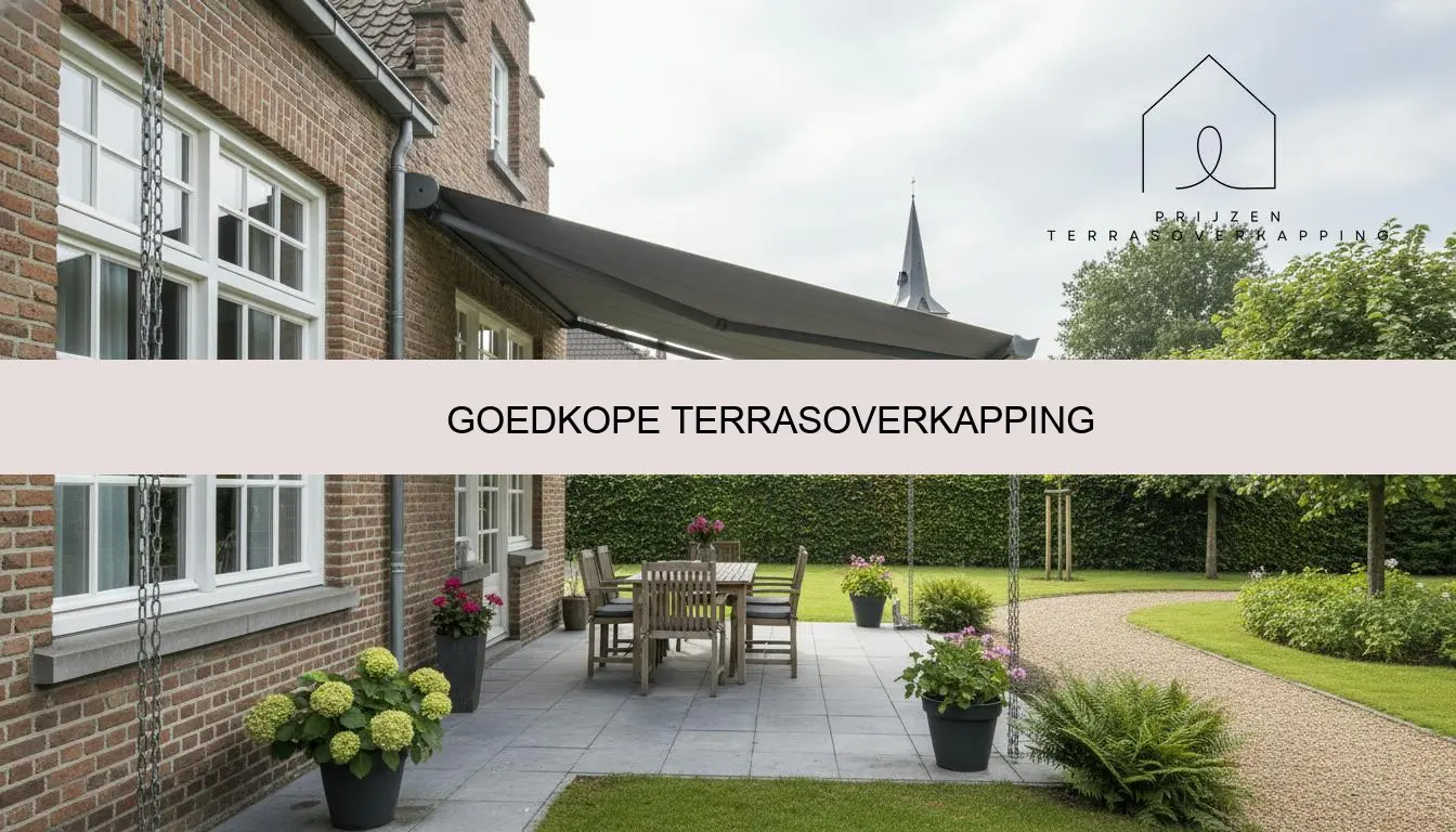 Goedkope terrasoverkapping kopen: scherp geprijsd