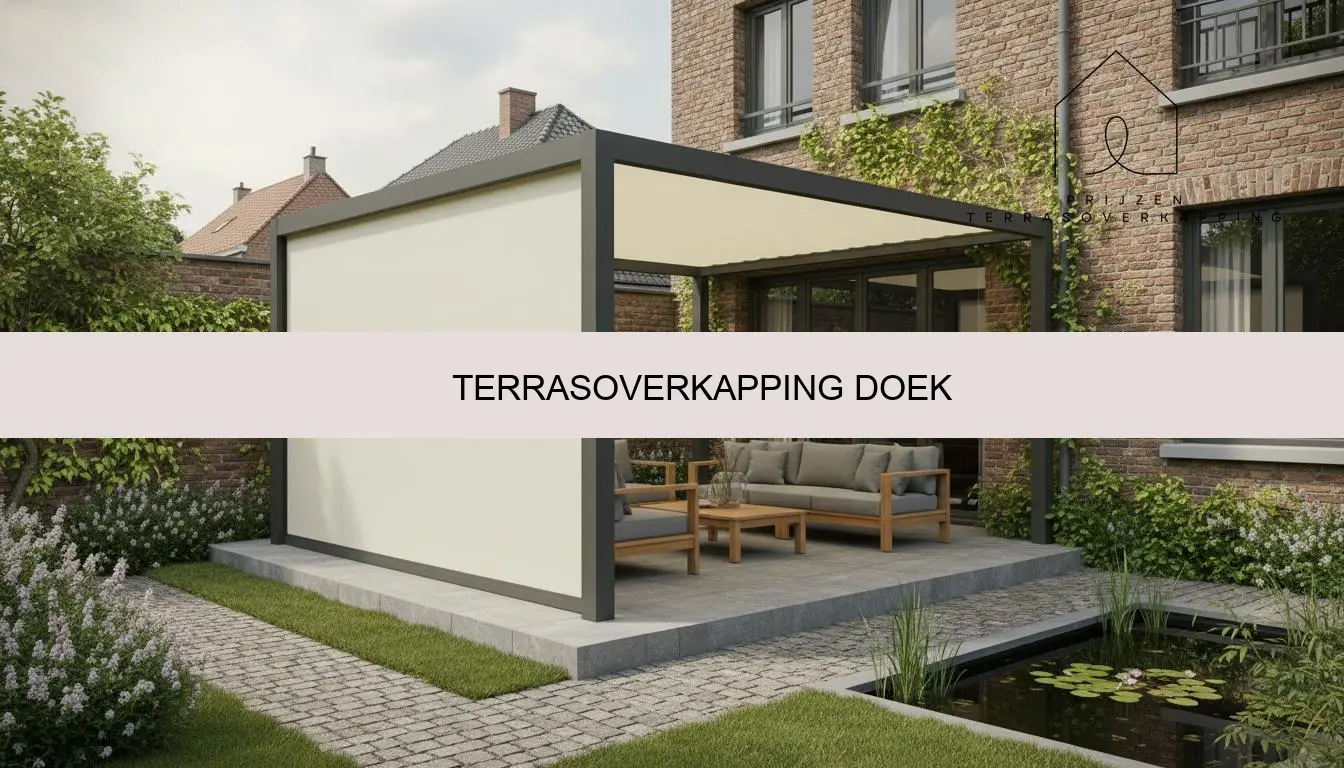 Terrasoverkapping doek: op maat, schaduw & comfort